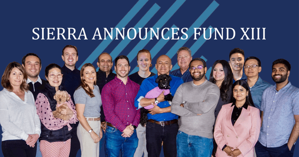 Sierra Ventures Fund XIII: Focused on Early-Stage Excellence