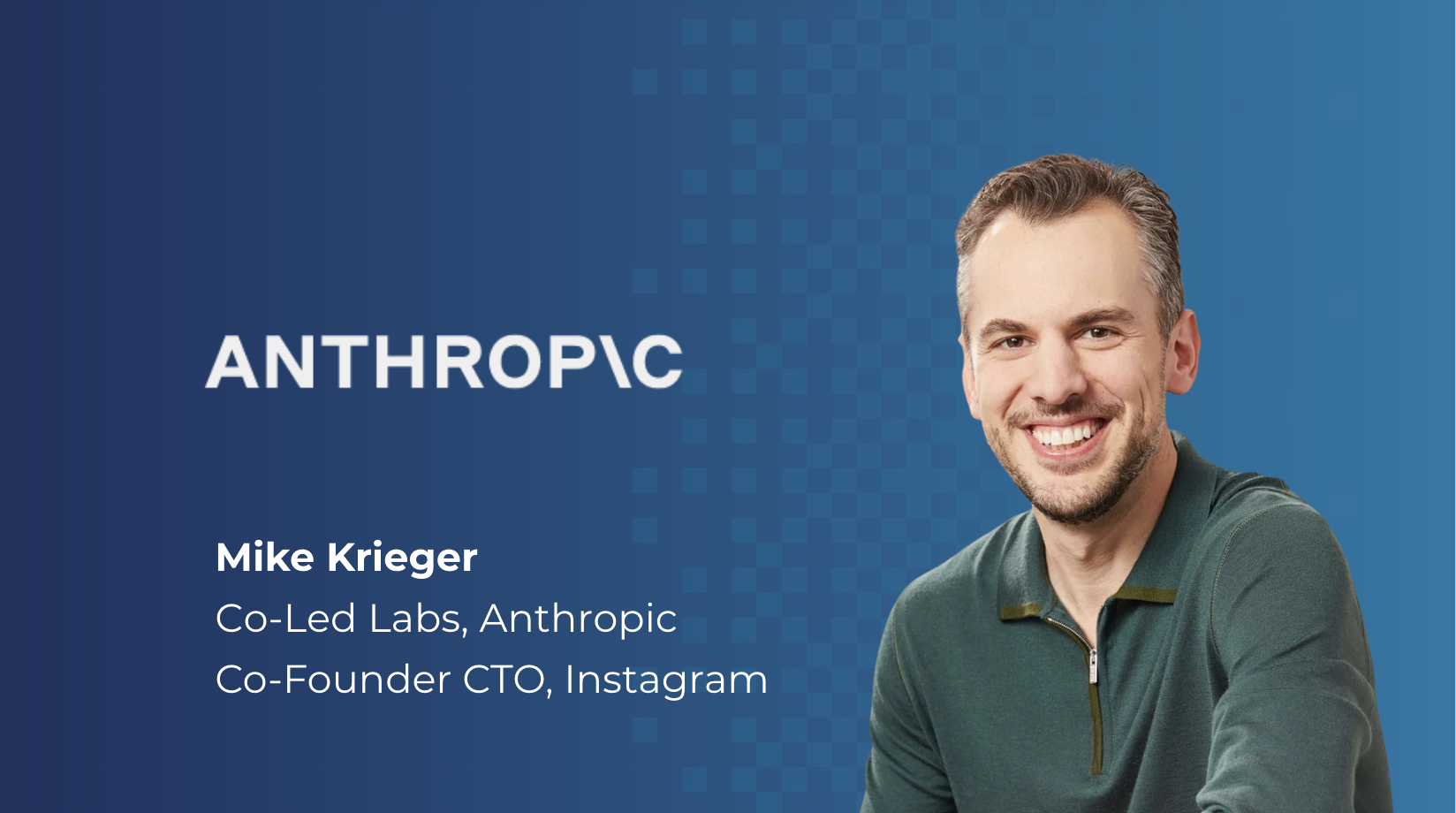 From a Billion Users to the AI Frontier: A Conversation with Instagram Co-Founder and Anthropic Labs’ Mike Krieger