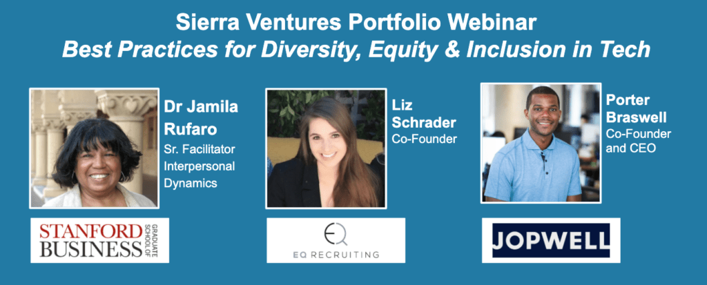 Sierra Ventures Diversity, Equity, and Inclusion Webinar